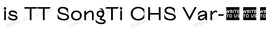 is TT SongTi CHS Var字体转换
